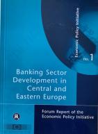 EPI 1:Banking Sector Development in Central and Eastern Europe